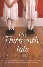 The thirteenth tale by Diane Setterfield (Paperback), Boeken, Gelezen, Diane Setterfield, Verzenden