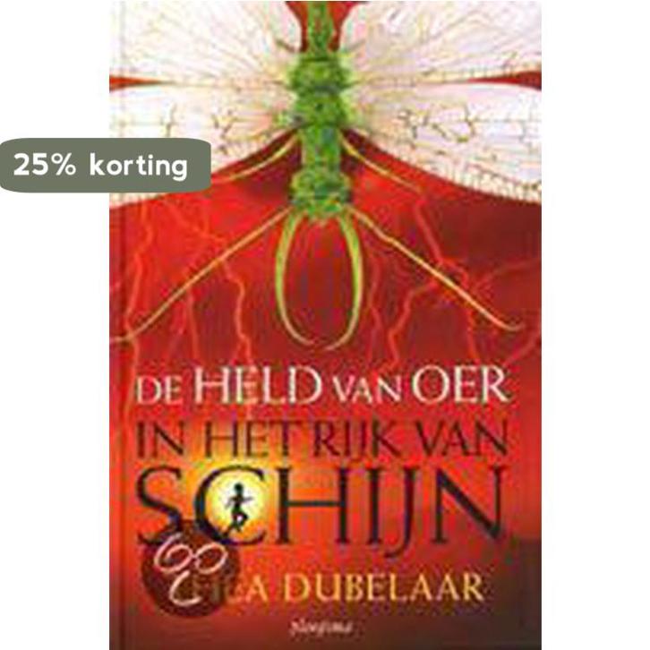 De held van Oer in het Rijk van Schijn 9789021615479, Boeken, Kinderboeken | Jeugd | 10 tot 12 jaar, Gelezen, Verzenden