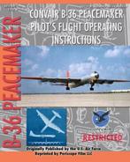 9781935327875 Convair B-36 Peacemaker Pilots Flight Oper..., Nieuw, United States Air Force, Verzenden