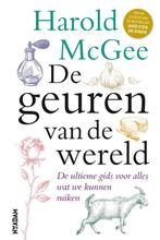 9789046824603 De geuren van de wereld Harold McGee, Boeken, Verzenden, Nieuw, Harold McGee