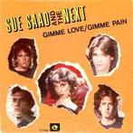 vinyl single 7 inch - Sue Saad And The Next - Gimme Love..., Verzenden, Zo goed als nieuw