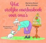 Het vrolijke voorleesboek voor omas 9789000357239, Verzenden, Gelezen, Marianne Busser