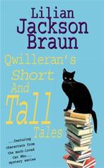 Qwillerans Short and Tall Tales 9780755305230, Verzenden, Gelezen, Lilian Jackson Braun