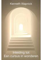 Inleiding tot Een cursus in wonderen Kenneth Wapnick, Verzenden, Gelezen