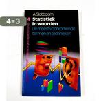 Statis.in woorden 9789001799564 Slotboom, Boeken, Verzenden, Gelezen, Slotboom