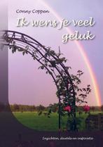 Ik wens je veel geluk 9789463451734 Conny Coppen, Verzenden, Zo goed als nieuw, Conny Coppen