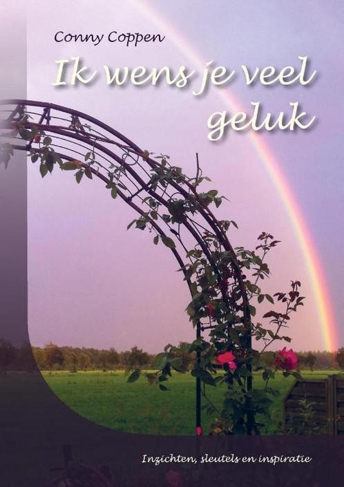 Ik wens je veel geluk 9789463451734 Conny Coppen, Boeken, Gedichten en Poëzie, Zo goed als nieuw, Verzenden