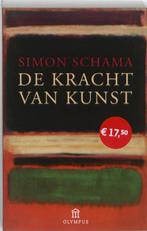 De kracht van kunst 9789025434786 Simon Schama, Boeken, Kunst en Cultuur | Beeldend, Verzenden, Zo goed als nieuw, Simon Schama