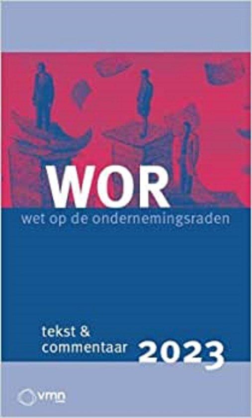 WOR, tekst en commentaar 2023 9789462158191 Inge Hofstee, Boeken, Economie, Management en Marketing, Zo goed als nieuw, Verzenden