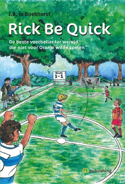 Rick be quick 9789082178005 J.B. te Boekhorst, Boeken, Kinderboeken | Jeugd | 13 jaar en ouder, Zo goed als nieuw, Verzenden