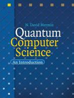 9780521876582 Quantum Computer Science N. David Mermin, Nieuw, N. David Mermin, Verzenden