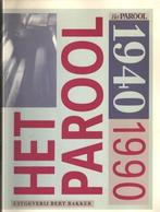 PAROOL 1940-1990 9789035108677 Berends, Verzenden, Zo goed als nieuw, Berends