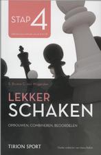 Lekker schaken stap 4 (Def) 9789043914574 Rob van Brunia, Verzenden, Zo goed als nieuw, Rob van Brunia