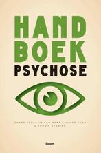 9789024422630 Handboek psychose | Tweedehands, Verzenden, Zo goed als nieuw, Mark van der Gaag en Tonnie Staring