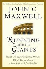 Running with the Giants: What Old Testament Heroes Want You, Zo goed als nieuw, John C. Maxwell