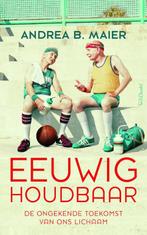 Eeuwig houdbaar 9789044631982 Andrea B. Maier, Boeken, Verzenden, Gelezen, Andrea B. Maier