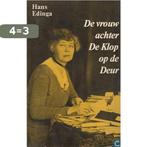 Vrouw achter de klop op de deur 9789061240020 Edinga, Boeken, Verzenden, Gelezen, Edinga