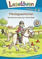 Leselowen 2. Klasse - Pferdegeschichten  Angerma...  Book, Boeken, Verzenden, Zo goed als nieuw, Karen Christine Angermayer