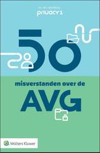 9789013146097 50 misverstanden over de AVG | Tweedehands, Boeken, Verzenden, Zo goed als nieuw, M.J. Bonthuis