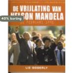 De vrijlating van Nelson Mandela / Gedenkwaardige, Boeken, Verzenden, Gelezen, L. Gogerly
