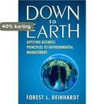 Down to Earth 9781578511921 Forest L. Reinhardt, Boeken, Verzenden, Gelezen, Forest L. Reinhardt