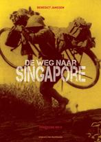 9789082830606 Onbekend WOII - De weg naar Singapore, Boeken, Verzenden, Nieuw, Benedict Janssen