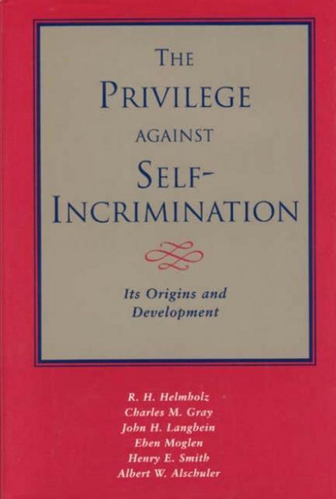 9780226326603 The Privilege Against Self Incrimination - ..., Boeken, Schoolboeken, Zo goed als nieuw, Verzenden