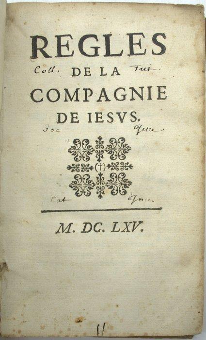 Jésuites - Règles de la Compagnie de Jésus - 1665, Antiek en Kunst, Antiek | Boeken en Bijbels