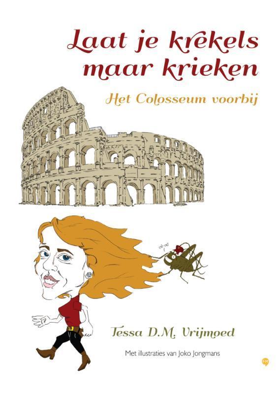 Laat je krekels maar krieken 9789048428847, Boeken, Reisverhalen, Zo goed als nieuw, Verzenden