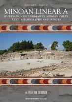 9789402157925 Minoan Linear A Volume I Hurrians and Hurri..., Verzenden, Nieuw, Peter George van Soesbergen