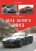 Alle autos 2013 9789060133781, Verzenden, Gelezen