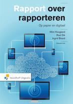 9789001829995 Rapport over rapporteren Wim Hoogland, Verzenden, Nieuw, Wim Hoogland