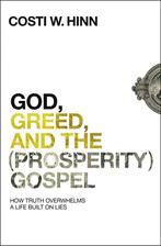 9780310355274 God, Greed, and the Prosperity Gospel How T..., Verzenden, Nieuw, Costi W. Hinn