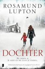 Dochter 9789022579473 Rosamund Lupton, Verzenden, Gelezen, Rosamund Lupton
