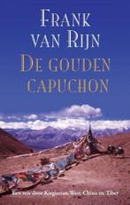 9789038928678 De gouden capuchon Frank van Rijn, Boeken, Reisgidsen, Nieuw, Frank van Rijn, Verzenden