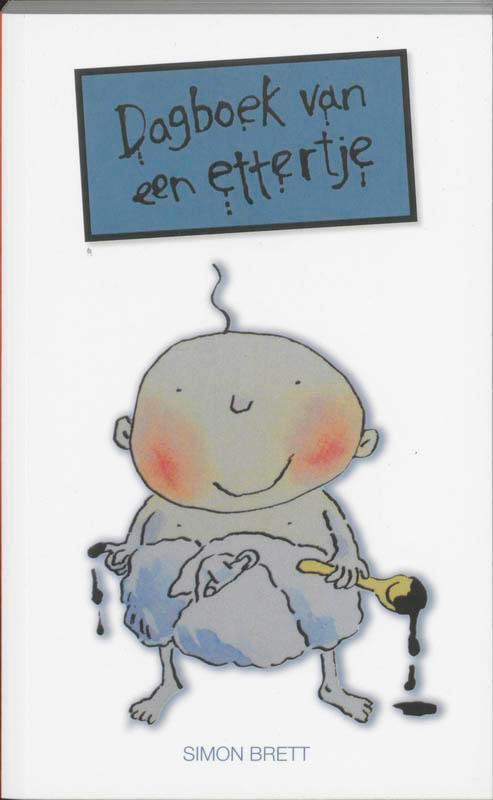Dagboek van een ettertje 9789047503088 S. Brett, Boeken, Zwangerschap en Opvoeding, Gelezen, Verzenden