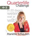 Quarterlife challenge 9789065231390 Mariette Schouten, Boeken, Verzenden, Zo goed als nieuw, Mariette Schouten