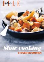 Slow cooking / ELLE eten 9789089893932, Verzenden, Zo goed als nieuw