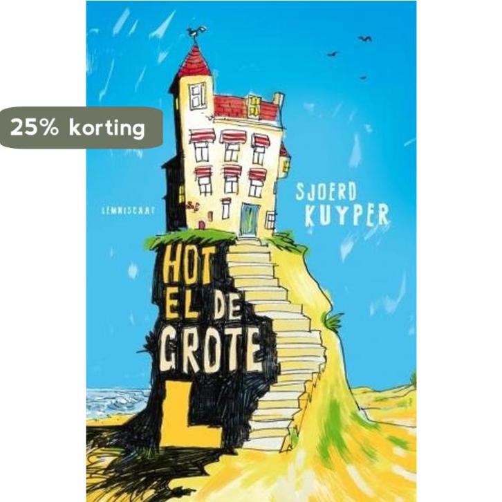 Hotel de grote L 9789047705420 Sjoerd Kuyper, Boeken, Kinderboeken | Jeugd | 10 tot 12 jaar, Gelezen, Verzenden