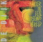 De Dijk - Wakker In Een Vreemde Wereld CD, Verzenden, Nieuw in verpakking