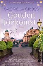 9789402712827 De goudsbloemvilla 2 - Gouden toekomst, Boeken, Verzenden, Gelezen, Gabriela Gross