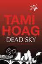 Dead Sky 9780752868981 Tami Hoag, Verzenden, Gelezen, Tami Hoag