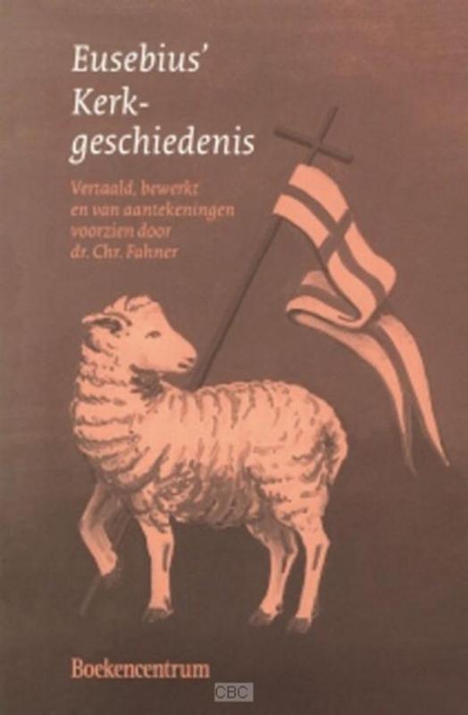 Eusebius Kerkgeschiedenis 9789023906797, Boeken, Godsdienst en Theologie, Gelezen, Verzenden