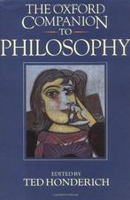 The Oxford Companion to Philosophy 9780198661320, Verzenden, Zo goed als nieuw, Ted Honderich (editor)