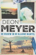 Bennie Griessel 6 - De vrouw in de blauwe mantel Deon Meyer, Boeken, Thrillers, Verzenden, Zo goed als nieuw, Deon Meyer