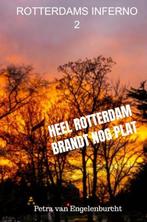 ROTTERDAMS INFERNO 2 9789403701462, Verzenden, Gelezen, Tristan van  Engelenburcht