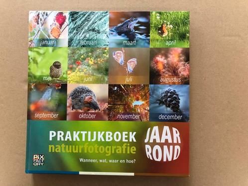 Praktijkboek Natuurfotografie - Wanneer, wat, waar en hoe?, Boeken, Kunst en Cultuur | Fotografie en Design, Zo goed als nieuw