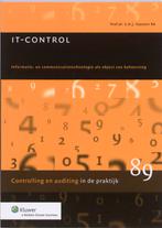 IT control / Controlling & auditing in de praktijk / 89, Boeken, Verzenden, Zo goed als nieuw, E.H.J. Vaassen