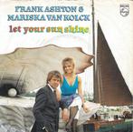 Single - Frank Ashton & Mariska van Kolck - Let Your Sun Shi, Zo goed als nieuw, Verzenden