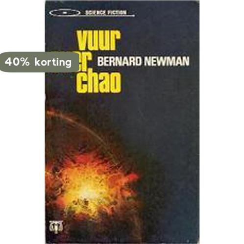 Vuur over chao 9789024520404 Newman, Boeken, Overige Boeken, Gelezen, Verzenden